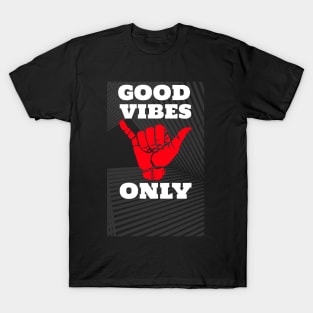 Good Vibes T-Shirt